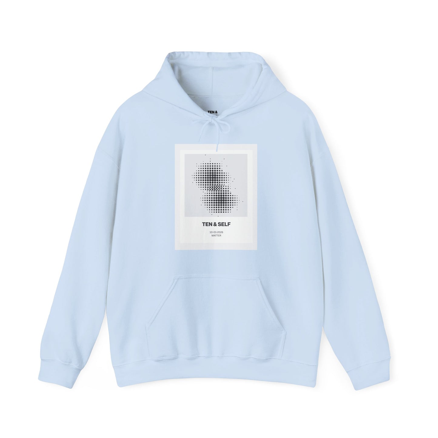 TEN & SELF Matter Hoodie