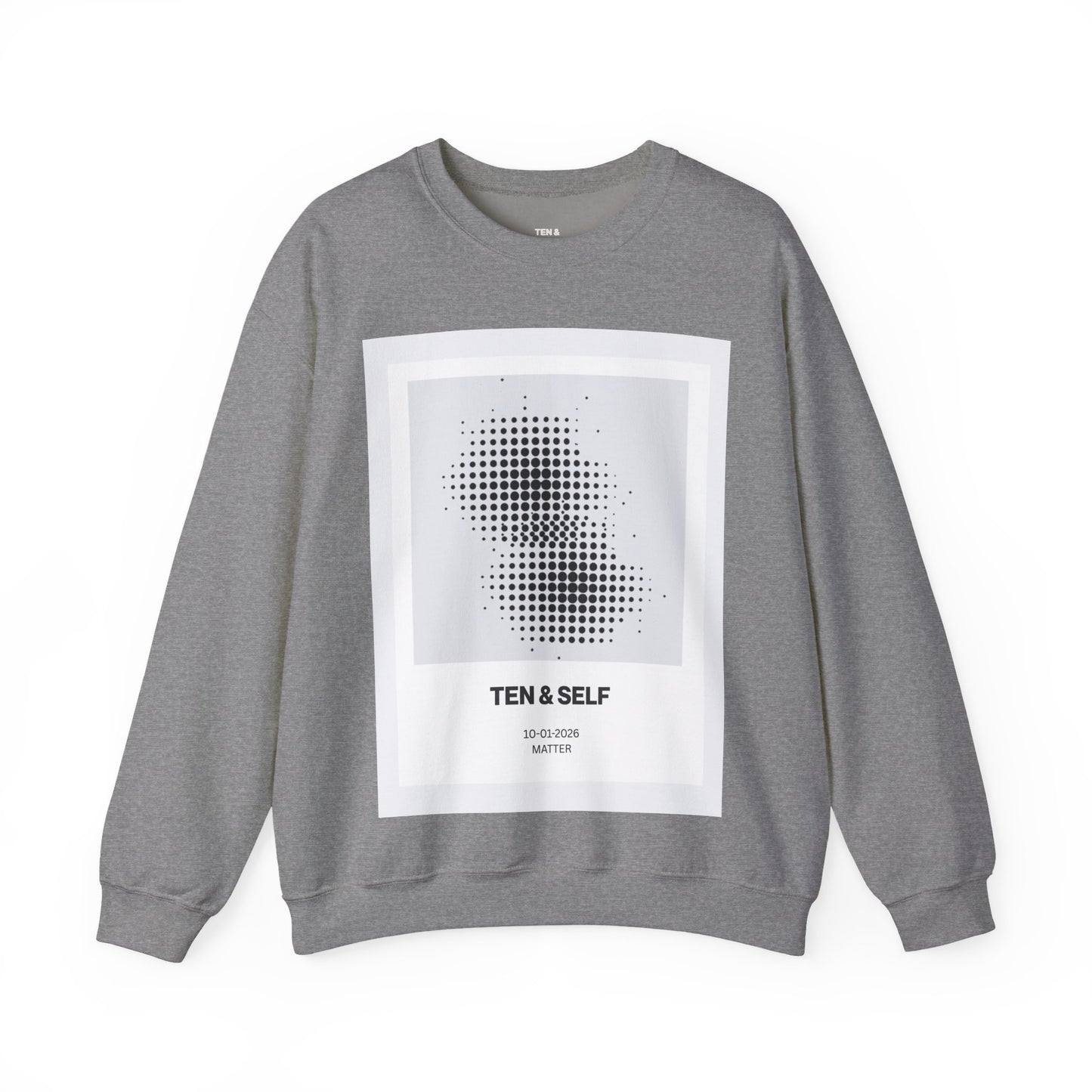 TEN & SELF Matter Crewneck Sweatshirt