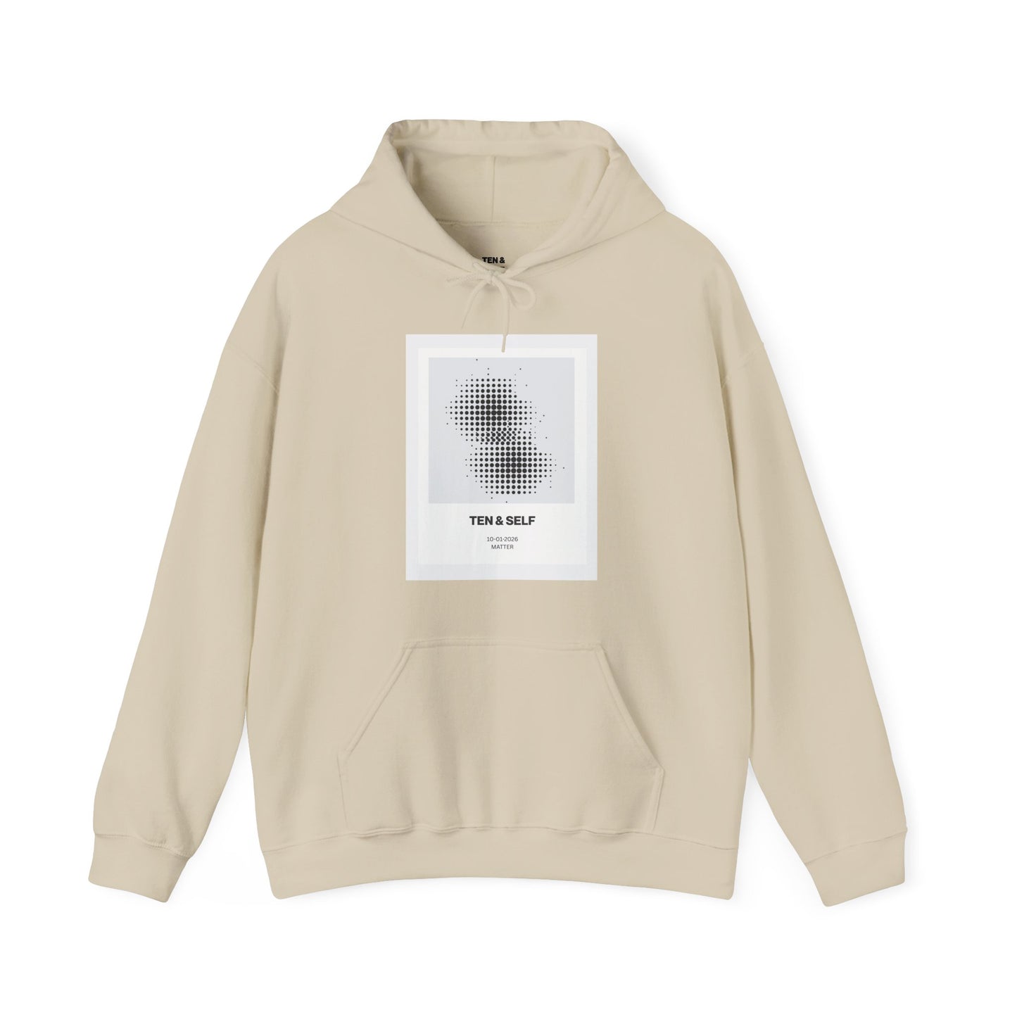 TEN & SELF Matter Hoodie