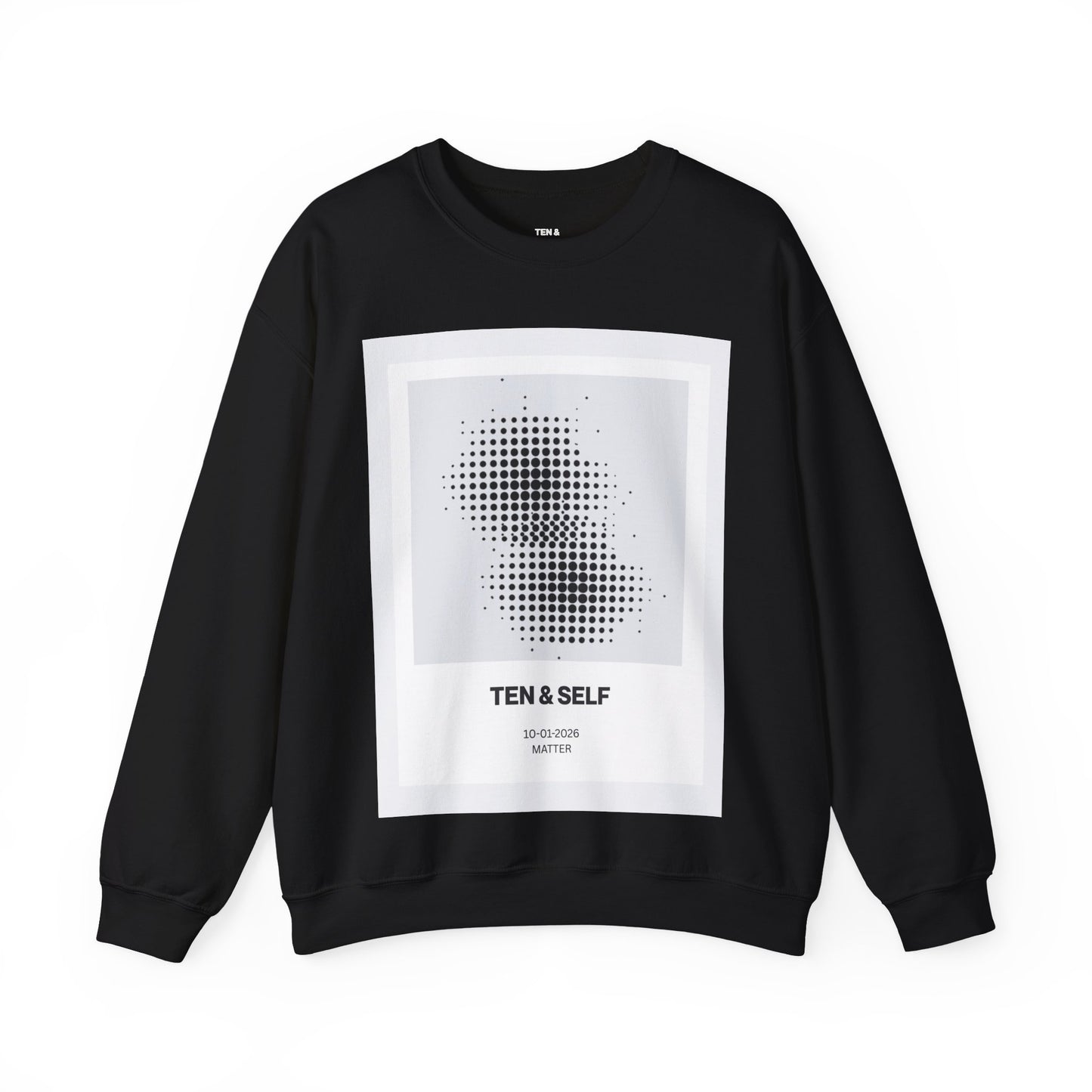 TEN & SELF Matter Crewneck Sweatshirt